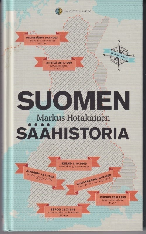 Markus Hotakainen: Suomen säähistoria