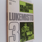 Pertti Karkama ym. : Suomen kirjallisuushistoria 3 : Luke... - pikkukuva 1
