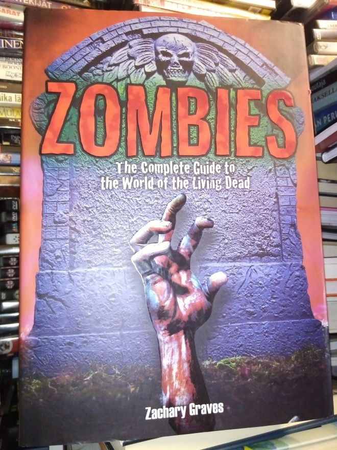 Zachary Graves :  ZOMBIES the Complete Guide ( SIS POSTIKULU