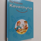Pia Mäkinen : Kaverihyrrä : lasten askartelukirja - pikkukuva 1