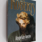 Nora Roberts : Angelan kosto (signeerattu, tekijän omiste) - pikkukuva 1