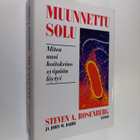 Steven A. Rosenberg : Muunnettu solu : miten mullistava h... - pikkukuva 1