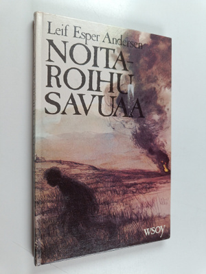 Leif Esper Andersen : Noitaroihu savuaa