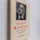 Sven Stolpe : Francois Mauriac : och andra essayer - pikkukuva 1