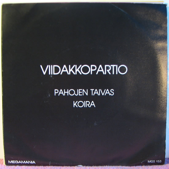 Single: Viidakkopartio - Pahojen taivas / Koira