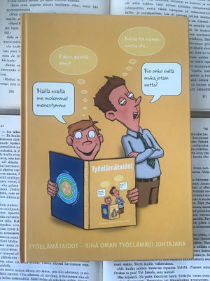Työelämätaidot: sinä oman työelämäsi johtajana (sid.)