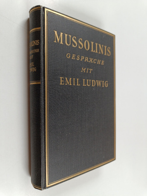 Emil Ludwig : Mussolinis Gespräche mit Emil Ludwig