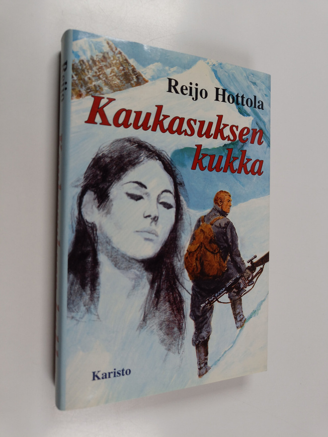 Reijo Hottola : Kaukasuksen kukka