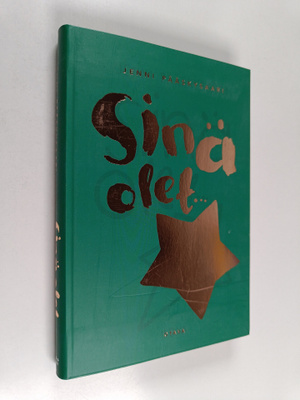 Jenni Pääskysaari : Sinä olet