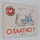 Mervi Miettinen : O-saat-ko? - pikkukuva 1