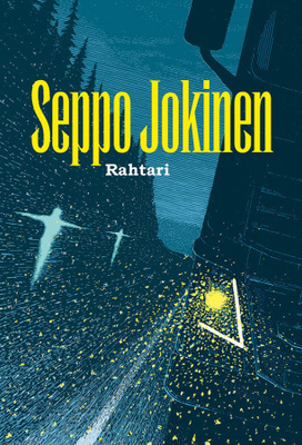 SEPPO JOKINEN: Rahtari, 2016, 375 s. pokkari