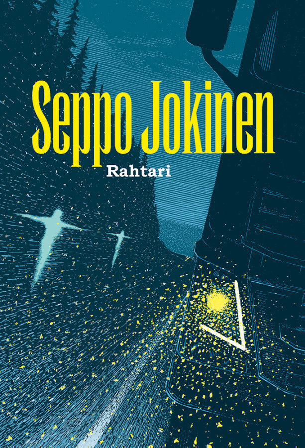 SEPPO JOKINEN: Rahtari, 2016, 375 s. pokkari