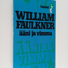 William Faulkner : Ääni ja vimma - pikkukuva 1