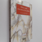 Peter Jarvis : Ethics and education for adults in a late ... - pikkukuva 1