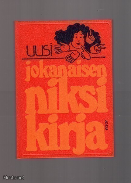 Uusi joka naisen niksikirja 1980