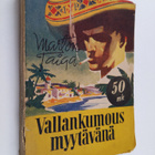 Marton Taiga : Vallankumous myytävänä : veijaritarina Töö... - pikkukuva 1
