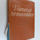 Annamari Sarajas : Viimeiset romantikot : kirjallisuuden ... - pikkukuva 1