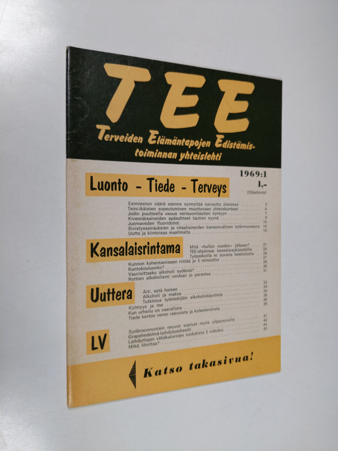 Tee 1969 : 1 : terveiden elämäntapojen edistämistoiminnan...