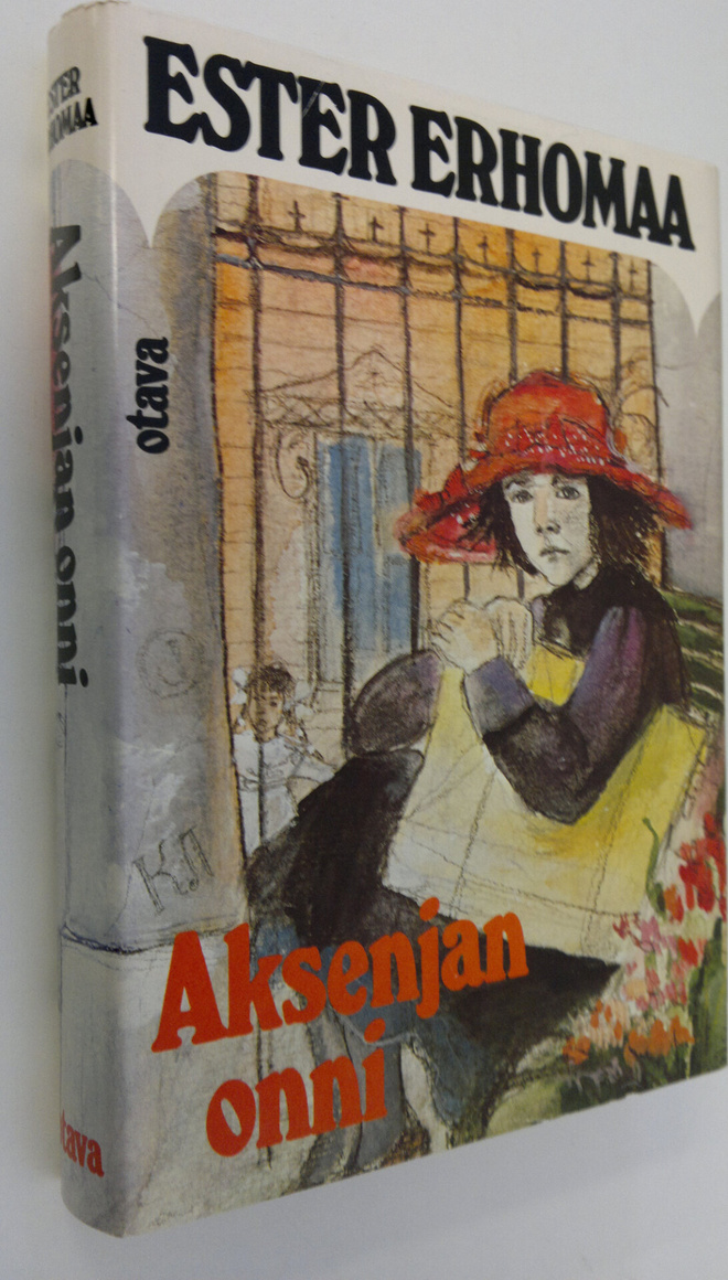 Ester Erhomaa : Aksenjan onni