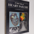 Leonard Melvyn Shapiro : A colour atlas of heart failure - pikkukuva 1