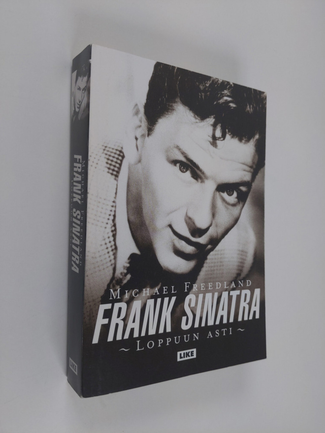 Michael Freedland : Frank Sinatra : loppuun asti
