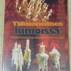Roger.J.Morneau: Yliluonnollisen lumoissa - siisti kirja - pikkukuva 1