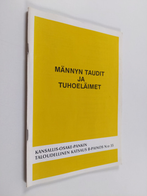 Timo Kurkela : Männyn taudit ja tuhoeläimet