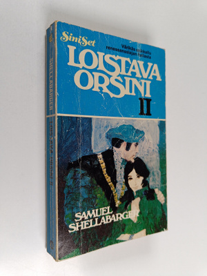 Samuel Shellabarger : Loistava Orsini 2