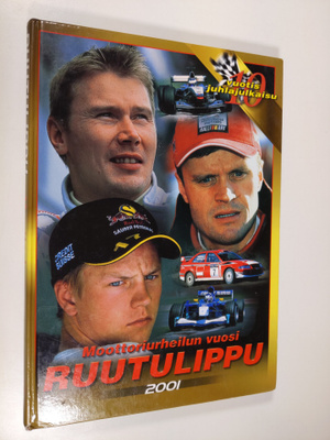 Ruutulippu 2001 : moottoriurheilun vuosi