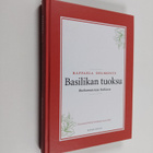 Raffaela Delmonte : Basilikan tuoksu : ruokamuistoja Ital... - pikkukuva 1