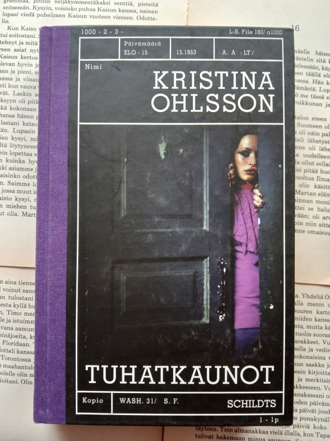 Kristina Ohlsson - Tuhatkaunot: rikosromaani (sid.)