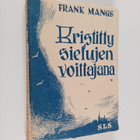 Frank Mangs : Kristitty sielujen voittajana - pikkukuva 1