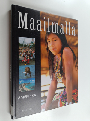 Maailmalla : Amerikka