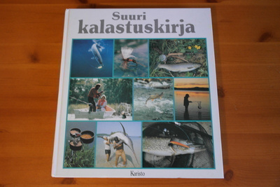 Göran Cederberg:Suuri kalastuskirja.1.P.1994.Sid.Kk.Hieno!