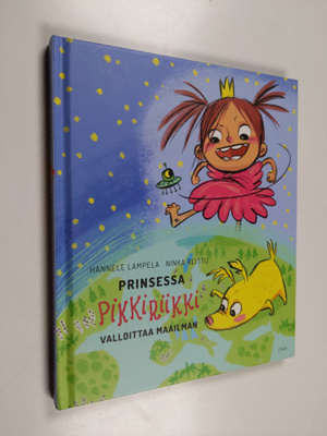 Hannele Lampela : Prinsessa Pikkiriikki valloittaa maailman