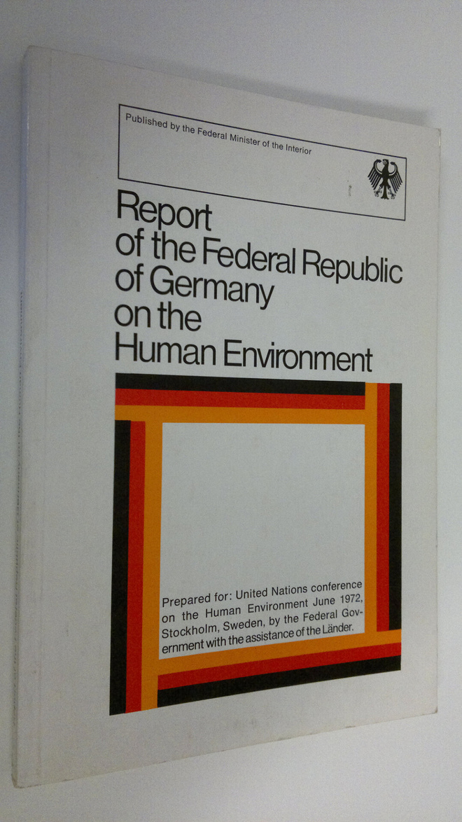 Report of the Federal Republic of Germany on the Human En...