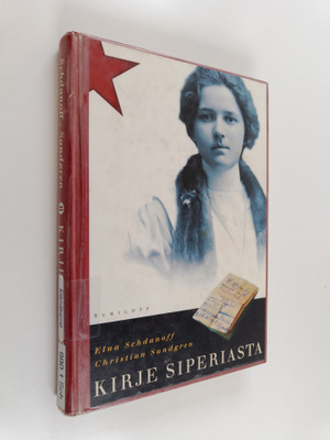 Elna Schdanoff : Kirje Siperiasta