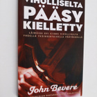 John Bevere : Viholliselta pääsy kielletty - pikkukuva 1