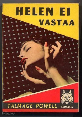 Powell, Talmage: Helen ei vastaa (Ilvessarja #9; 1961)