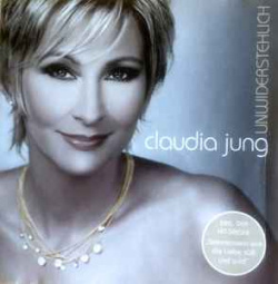 Claudia Jung - Unwiderstehlich (CD)