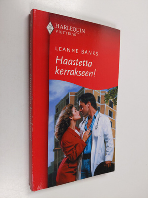 Leanne Banks : Haastetta kerrakseen!