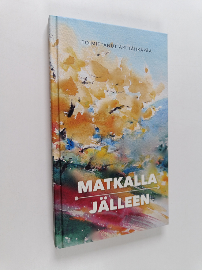 Matkalla jälleen