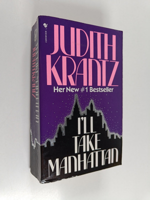 Judith Krantz : I'll take Manhattan