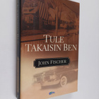 John Fischer : Tule takaisin Ben - pikkukuva 1