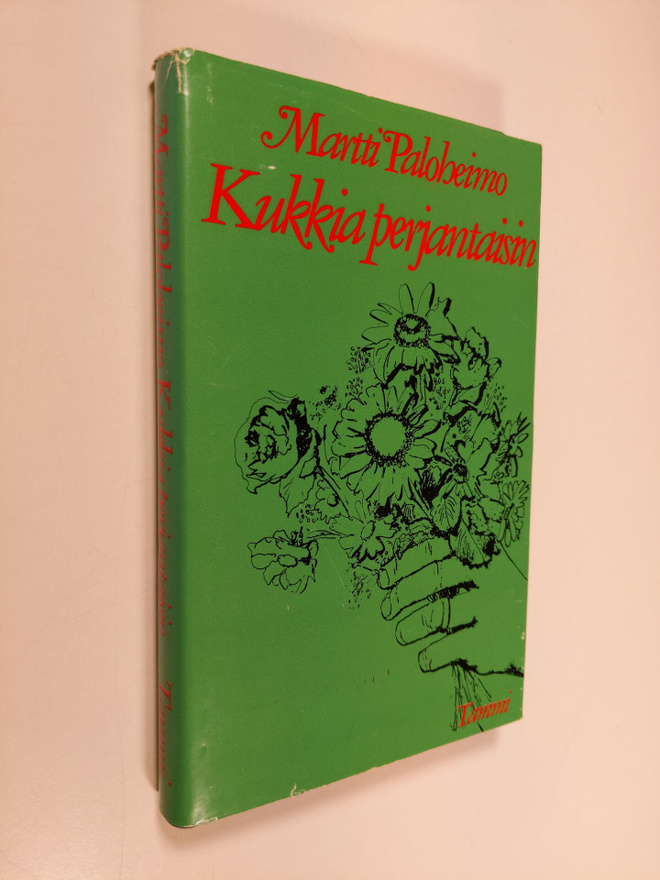 Martti Paloheimo : Kukkia perjantaisin