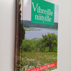 Leena Huima ym. : Vihreille niityille - pikkukuva 1