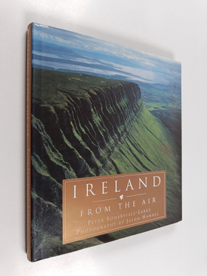Peter Somerville-Large ym. : Ireland from the Air