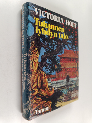 Victoria Holt : Tuhannen lyhdyn talo