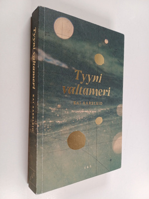 Kai Aareleid : Tyyni valtameri