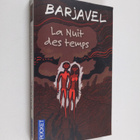 Rene Barjavel : La nuit des temps - pikkukuva 1